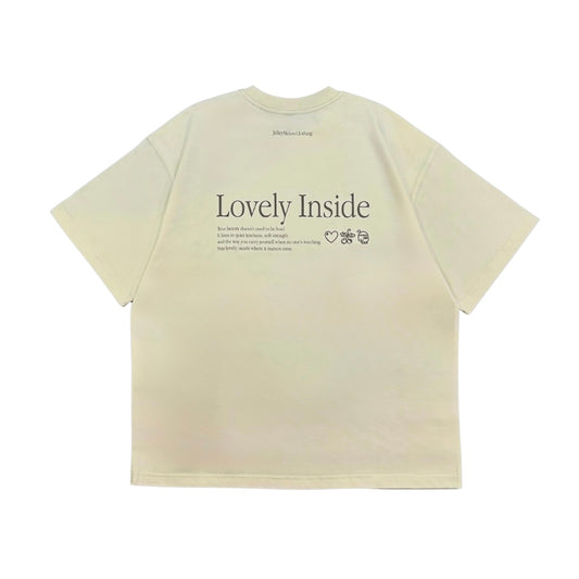 Lovely Inside Tee • JelleyMelon
