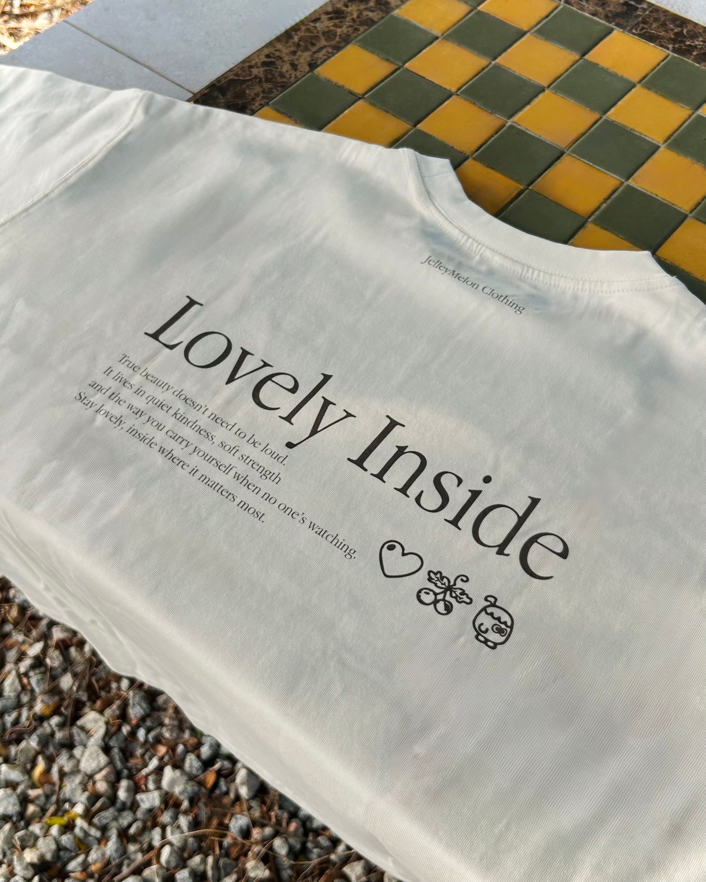 Lovely Inside Tee • JelleyMelon