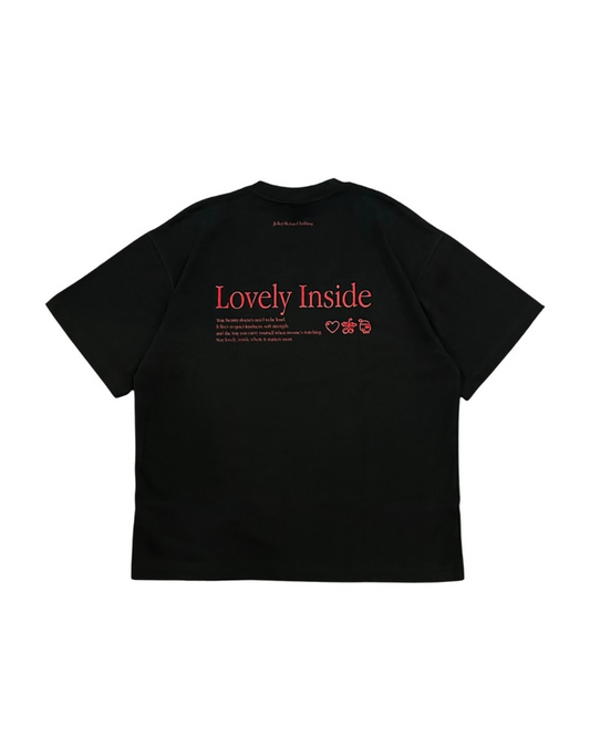 Lovely Inside Tee • JelleyMelon